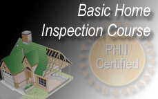 Basic Home Inspector Certification / Pre Licensing Course Basic Home Inspector Certification / Pre Licensing Course
